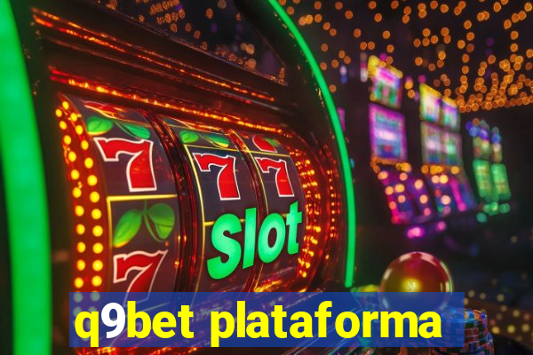 q9bet plataforma